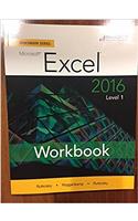 Benchmark Series: Microsoft® Excel 2016 Level 1: Workbook(Benchmark Series)