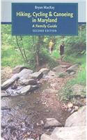 Hiking, Cycling, & Canoeing in Maryland: A Family Guide
