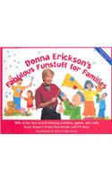 Donna Erickson'S Fab Fun for Fam