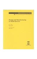 Design & Manufacturing of Wdm Devices