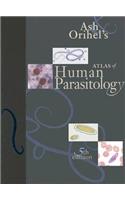 Ash & Orihel's Atlas of Human Parasitology