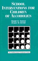 School Interventions For Children of Alcoholics Addictions