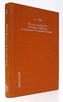 The Art and Practice of Western Medicine in the Early Nineteenth Century