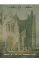 Medieval Art and Architecture at Salisbury Cathedral