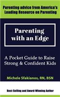Parenting with an Edge