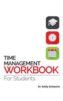 Time Management Workbook for Students