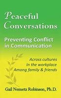 Peaceful Conversations - Preventing Conflict in Communication