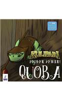 Kulipari: Poison Power! Quoba