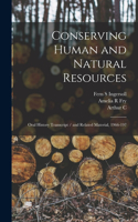 Conserving Human and Natural Resources