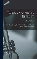 Tobacco And Its Effects