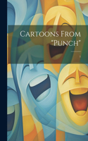 Cartoons From "Punch": 1