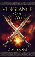 Vengeance of a Slave