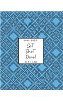 Get Shit Done!: Fun 18-Month Weekly and Monthly Planner/Calendar July 2019-Dec 2020 Blue with Diamond Pattern