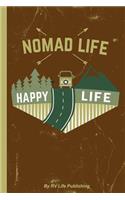 Nomad Life Happy Life Travel Log Book