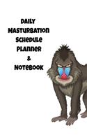 The Daily Masturbation Schedule Planner & Notebook