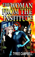 Woman from the Institute