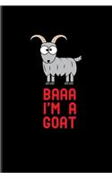 Baaa I'm a Goat
