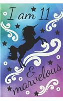 I Am 11 & Marvelous Unicorn Journal