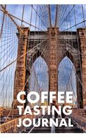 Coffee Tasting Journal: Take Notes of Good Coffee You Have Tried, Rate Your Latte, Aeropress, Record Tasting Notes, Slider & Flavour Wheel - Connoisseur Handbook, Perfect G