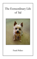 Extraordinary Life of Sal