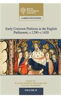 Early Common Petitions in the English Parliament, C.1290-C.1420