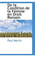 de La Condition de La Femme En Droit Romain: (English)