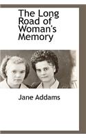 The Long Road of Woman's Memory