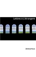Lettres A L'Etrangere