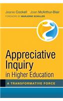 Appreciative Inquiry in Higher Education