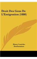Droit Des Gens De L'Emigration (1880)