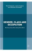 Gender, Class and Occupation