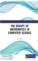 The Beauty of Mathematics in Computer Science