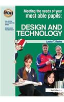 Meeting the Needs of Your Most Able Pupils in Design and Technology