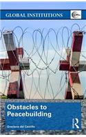 Obstacles to Peacebuilding