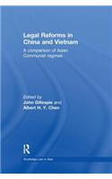 Legal Reforms in China and Vietnam