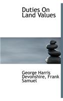 Duties on Land Values