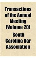 Transactions of the Annual Meeting (Volume 20)