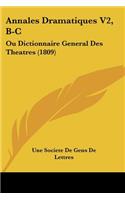 Annales Dramatiques V2, B-C