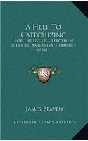 A Help to Catechizing