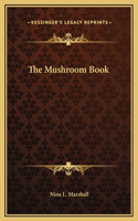 Mushroom Book: (English)