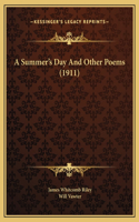 A Summer's Day And Other Poems (1911)