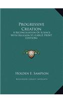 Progressive Creation