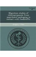 Migration Studies of Chloropropanols from Paperboard Packaging in Contact with Foodstuffs