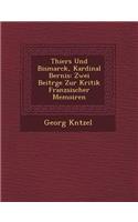 Thiers Und Bismarck, Kardinal Bernis