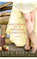 Southern as a Second Language