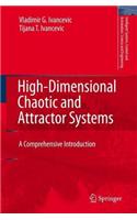 High-Dimensional Chaotic and Attractor Systems: A Comprehensive Introduction: (Intelligent Systems, Control and Automation: Science and Eng)