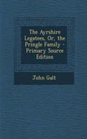 The Ayrshire Legatees, Or, the Pringle Family