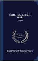 Thackeray's Complete Works; Volume 5