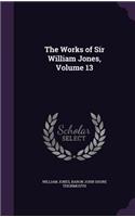 Works of Sir William Jones, Volume 13