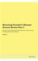 Reversing Forestier's Disease: Success S